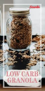 Rezept Selbstgemachtes Low Carb Granola Freundin De Low Carb Granola Granola Rezept Knusper Musli