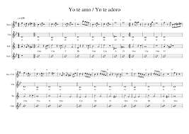 Yo Te Amo Yo Te Adoro Sheet Music For Violin Saxophone Alto Euphonium Guitar Chamber Orchestra Download And Print In Pdf Or Midi Free Sheet Music With Lyrics Musescore Com