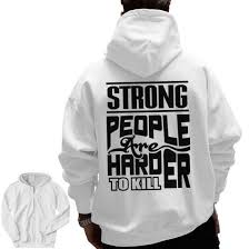 Zip Hoodie Hoodies With Backprint Strong People Are Harder To Kill  Motivational Gym Zip Up Hoodie