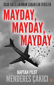 The 8th full length ¡mayday! Mayday Mayday Mayday Amazon De Kaptan Pilot Menderes Cakici Bucher
