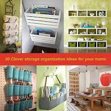 30 Clever Storage Organization Ideas For Your Home My Desired Home Bedroom Organization Diy Storage Room Organization Clever Storage