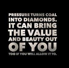 A diamond is a chunk of coal that did well under pressure, or so the saying goes. Pressure Turns Coal Into Diamonds Diamond Quotes Quotes Setback Comeback