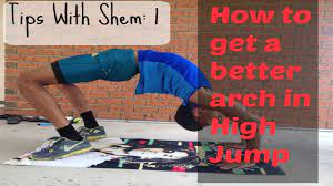 Tips With Shem 1: How To Improve Your Arch Range For High Jump By 5-10Cm -  Youtube