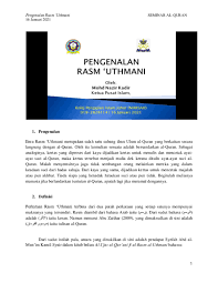 Usaha tersebut diteruskan oleh saidina abu bakar. Pdf Pengenalan Ilmu Rasm Uthmani Nazir Kadir Academia Edu