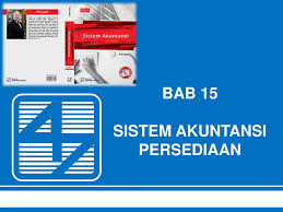 Check spelling or type a new query. Bab 15 Sistem Akuntansi Persediaan Ppt Download