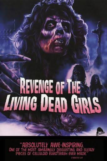 The Revenge of the Living Dead Girls (1987): Where to Watch and Stream  Online | Reelgood