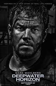 Deepwater Horizon Movie Poster 6 Of 6 Deepwater Horizon Mark Wahlberg Movies Based On True Stories