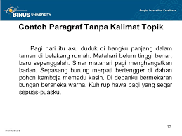 Paragraf merupakan sekumpulan kalimat yang tersusun logis dan sistematis sebagai satu kesatuan pikiran yang relevan dan mendukung pikiran pokok yang tersirat dalam keseluruhan karangan. Paragraf Ii Pertemuan 8 Matakuliah G0012 Bahasa Indonesia Ppt Download