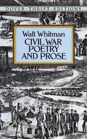 Civil War Poetry And Prose Civil War Civilization Poetry