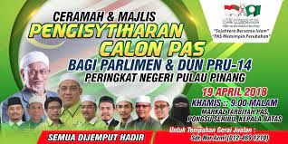 Overall rating of calon pru14 parlimen is 1,0. Senarai Calon Parlimen Dan Dun Negeri Pulau Pinang Pru 14 Berita Parti Islam Se Malaysia Pas