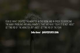 Top 32 You Created A Monster Quotes Famous Quotes Sayings About You Created A Monster
