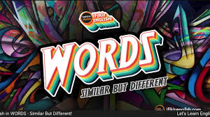 Bintang xx ray 3 itu berkata, dirinya sendiri masih perlu banyak. Ifikir English Let S Learn English Words Similar But Different Facebook