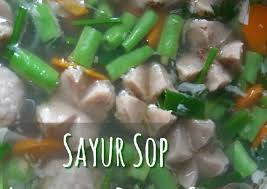 Telur pecahkan dikasih garam kocok sisihkan. Resep Sayur Sop Ayam Mix Bakso Sapi Remas Nu