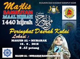 Semoga di tahun baru ini, kita dapat menanam azam untuk menjadi muslim dan mukmin yang lebih baik dari yang lepas. Majlis Perbandaran Kulai Official Majlis Sambutan Maal Hijrah 1440