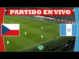 🤖 Cómo mirar Guatemala vs. Chequia EN VIVO GRATIS por TV abierta y Streaming Online