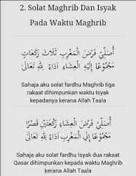 Dan bagaimana cara melaksanakan shalat jamak? Solat Jamak Maghrib Dan Isyak Sholat Maghrib Dan Isya Dikerjakan Dalam Waktu Maghrib