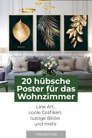 20 schone poster fur das wohnzimmer home sweet home wohnzimmer wohnen wohnung gestalten