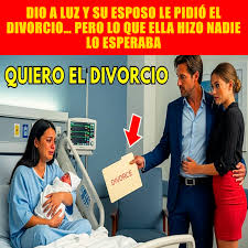 Dio a Luz y su Esposo le Pidió el Divorcio… Pero lo que Ella Hizo Nadie lo  Esperaba | 𝗝𝗠𝗟 𝗠𝗨𝗦𝗜𝗖 | Facebook