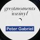 Great Moments in Vinyl plays Peter Gabriel