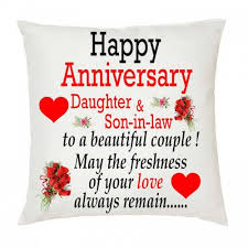 Happy Birthday Wishes In Hindi For Son In Law Juvixbuy Happy Anniversary Daughter Son In Law Printed White Square Shaped Cushions With Filling Happy Anniversary Mom Dad Happy Wedding Anniversary Wishes Happy Anniversary