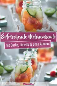 Melonenbowle Ohne Alkohol Aber Mit Minze Und Gurke Foodio Rezept In 2020 Melonen Bowle Melonenbowle Melone