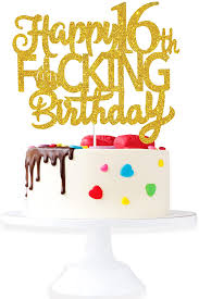 Check spelling or type a new query. Amazon Com Happy 16th Fuxking Birthday Cake Topper Gold Glitter Funny 16th Birthday Party Cake Supplies Sweet 16th Birthday Decoration Home Kitchen