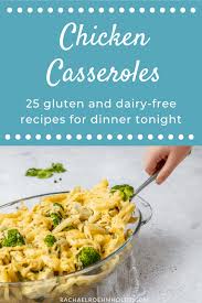 Costco chicken bakes are stuffed with bacon, chicken and a creamy dressing. 25 Gluten Free Dairy Free Chicken Casserole Recipes