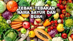 Maybe you would like to learn more about one of these? Tebakan Nama Sayur Dan Buah Dari Huruf Acak