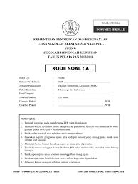 Paket contoh soal un sma ini admin ambil dari. Soal Usbn Fisika Paket A