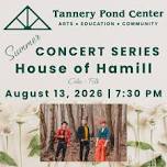 House of Hamill: Tannery Pond