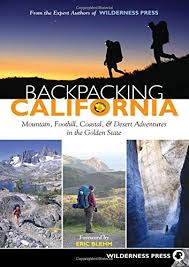Maybe you would like to learn more about one of these? Backpacking California Mountain Foothill Coastal And Desert Adventures In The Golden State Press Wilderness 9780899974460 Amazon Com Books