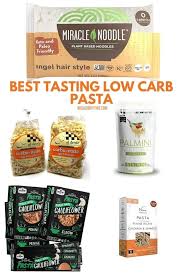 Lentils and beans aren't typically the best choices if you're limiting your. Best Tasting Low Carb Pasta You Can Buy Wouldibuythis Com