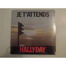 Share music video by johnny hallyday performing je t'attends. Je T Attends De Johnny Hallyday Cd Maxi Chez Pitouille Ref 119029261