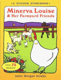 The page you tried to find is not available on minerva, please click below to return to the homepage. Minerva Louise And Her Farmyard Friends A Sticker Book With Stickers By Janet Morgan Stoeke Lucia Monfried 9780525463290 Reviews Description And More Betterworldbooks Com