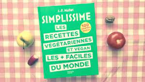 Le livre contient des recettes. Simplissime Les Recettes Vegetariennes Et Vegan Les Plus Faciles Du Monde