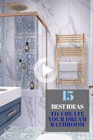 How To Create The Bathroom Of Your Dreams In 2020 Amazing Bathrooms Best Bathroom Designs Beautiful Bathroom Decor