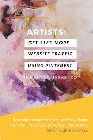Get More Art Website Visitors Using Pinterest Art Website Selling Art Online Buy Art Artworks