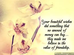 I know that you will be very happy today that your friend did not forget your special day. Thank You Messages For Birthday Wishes Quotes And Notes Wishesmessages Com
