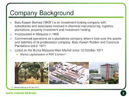 You'll find the closing price, open, high, low, change and %change of the batu kawan bhd stock for the selected range of dates. Ppt Batu Kawan Berhad Powerpoint Presentation Free Download Id 1634034