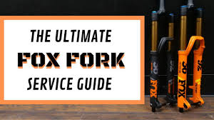 fox fork lowers air spring service grip2 damper install