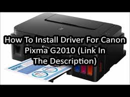 Driver Installation For Canon Pixma G2010 Link In The Description Youtube