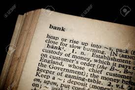 A bank is a financial institution licensed to receive deposits and make loans. Bank Definition In Old Dictionary Stock Photo Picture And Royalty Free Image Image 11979602