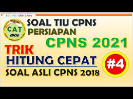 Cpns 2021 Pembahasan Soal Asli Cpns 2018 Hitung Cepat 4 Youtube