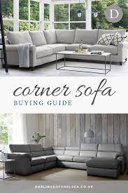 Make a statement with a luxurious leather corner sofa or get more from your living room space with an expertly designed chaise sofa. Corner Sofa Buying Guide Darlings Of Chelsea Interior Design Blog Corner Sofa Living Room Grey Corner Sofa Corner Sofa Small Living Room