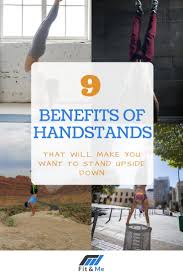 There are no 'easy handstands for beginners'. 9 Benefits Of Handstands That Will Make You Want To Stand Upside Down