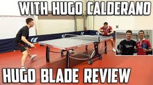 Maybe you would like to learn more about one of these? Cornilleau Hugo Calderano Foco Blade Review Featuring Hugo Calderano Youtube