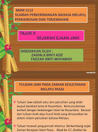 Babad tanah jawi bertarikh 1722 yang diterbitkan oleh pangeran adilangu ii. Tajuk 9 Sej Ejaan Jawi