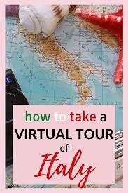 8 Ways To Take A Virtual Tour Of Italy Travel Connect Experience Blog In 2020 Italy Tours Virtual Tour Italy Travel