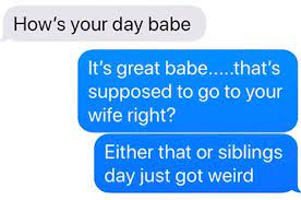 Do you think other people enjoy them? 16 Brothers Who Sent Their Siblings The Hilarious Texts They Never Wanted