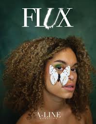FLUX: Vol. 3 Issue 2 by A-Line Magazine